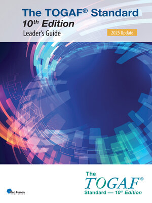 cover image of The TOGAF&#174; Standard--Leader's Guide – 2025 Update